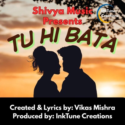 Tu Hi Bata (feat. Vikas Mishra) - Single