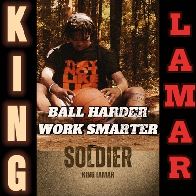 BALL HARDER WORK SMARTER