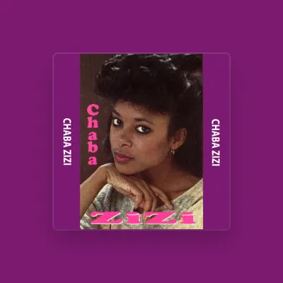 Listen to Chaba Zizi, watch music videos, read bio, see tour dates & more!