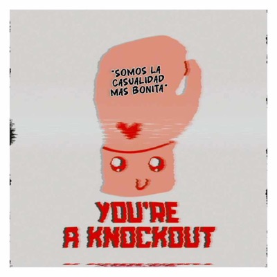 KnockOut Love - Single