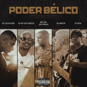 Poder Bélico (feat. DJ DV da Vasco)