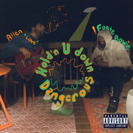 Hold’n U Down Allen Love & ForteBowie