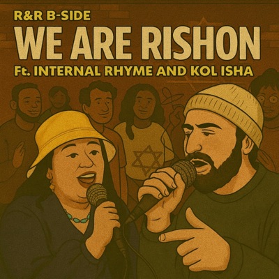 We Are Rishon (feat. Kol Isha & Internal Rhyme) - Single
