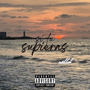 WILLD - SI TU SUPIERAS (PROD. JOJANX)
