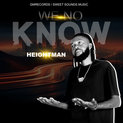 Height Man . We no know official audio - Single