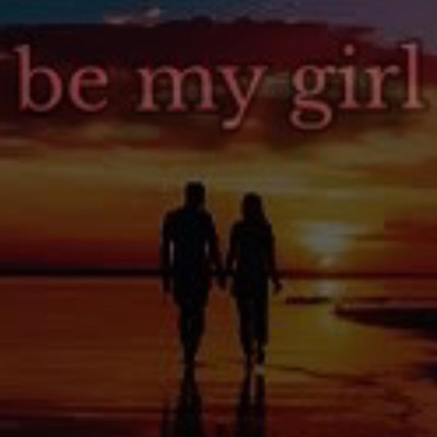 Be My Girl - Single