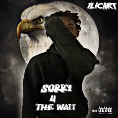 Sorry 4 The Wait - EP