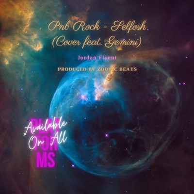 Selfish (feat. Gemini) - Single