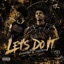 Lets Do It - Single
