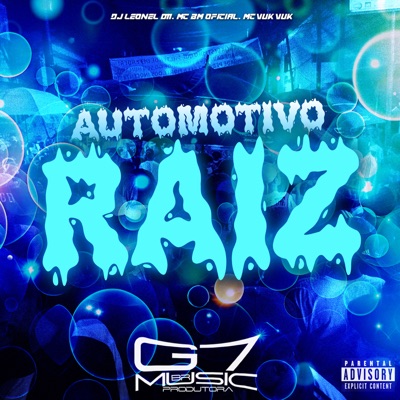 Automotivo Raiz - Single