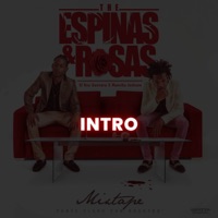 Intro (The Espinas & Rosas) [feat. Mancha Jackson] - Single - El Rey Guevara