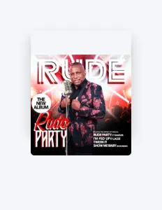 Rude AKA Ronnie Rude Perkins सुनें, म्यूज़िक वीडियो देखें, बायो पढ़ें, दौरे की तारीखें और बहुत कुछ देखें!