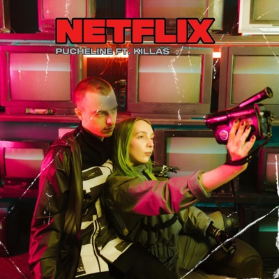 Netflix (feat. Killas) - Single