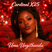 Uma Ungithanda (feat. uNkosazana) song art