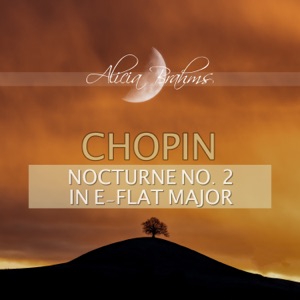 Nocturne No. 2 in E-Flat Major, Op. 9 No. 2