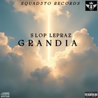 GRAN DIA - Single - Slop Lepraz