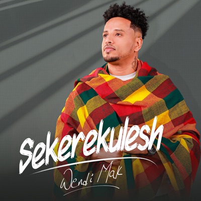 Song - Sekerekulesh - Wendi Mak