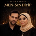 Men Sen Diýip by Nazir Habibov