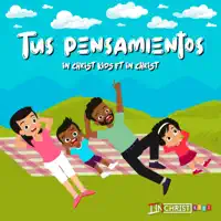 Tus Pensamientos — In Christ Kids