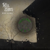MIGHT AS WELL - Single - Will Gates