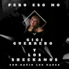 Pero Eso No