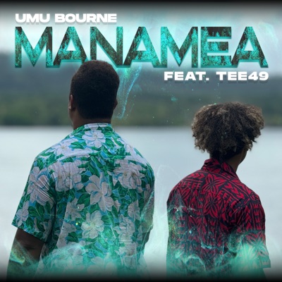 Manamea (feat. TEE49) - Single