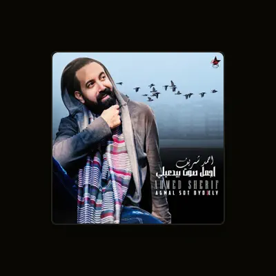 Listen to Ahmed Sherif, watch music videos, read bio, see tour dates & more!