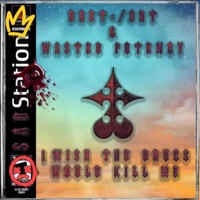 I Wish the Drugs Would Kill Me (feat. Wasted Potency) - Single - Bret</3rt