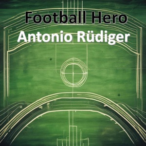 Antonio Rüdiger (deutsche Version) - Single