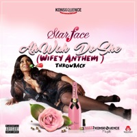 Ah Wah Do She [Wifey Anthem] - Single - Starface