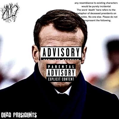 Dead Presidents - Single