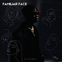 Familiar Faces - Single - yts gucciboi