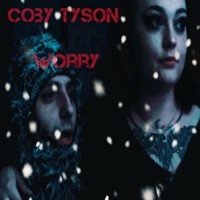 Worry - Single - Coby tyson