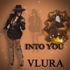 Into You