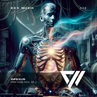 Free Yor Soul - Single - InfeXus