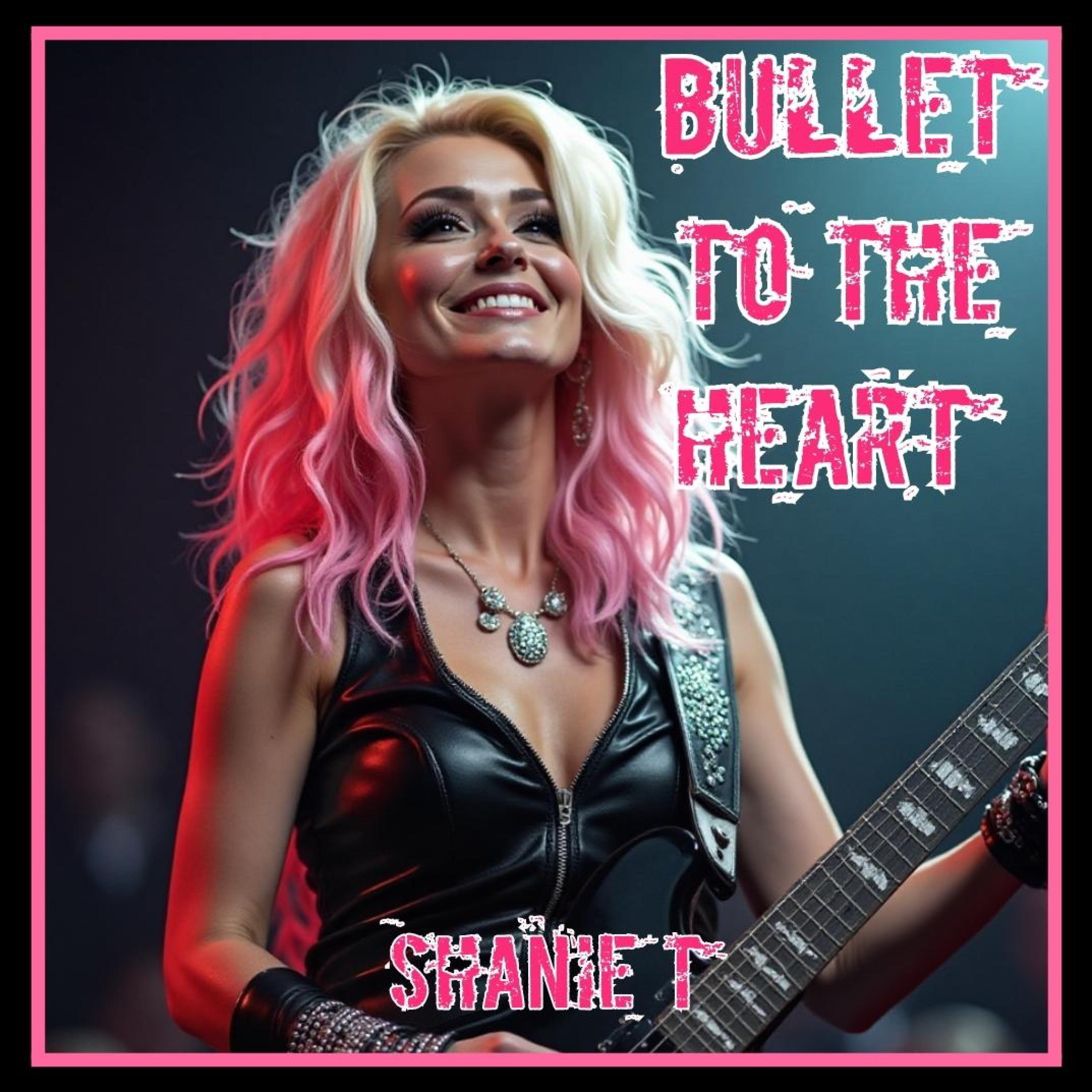 Bullet To The Heart - Single