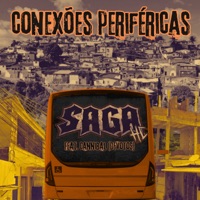 Conexões Periféricas (feat. Devotos & Cannibal) - Single - Saga HC