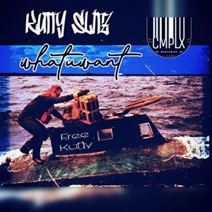 WhatuWant (feat. Kutty Slitz & Publik)