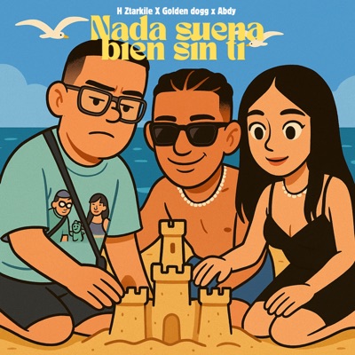 Nada Suena Bien Sin Ti - Single