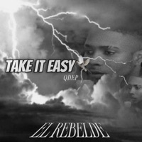 Take It Easy (feat. Rebelde666 & La Fórmula Récords) - Single - Cuchufleto