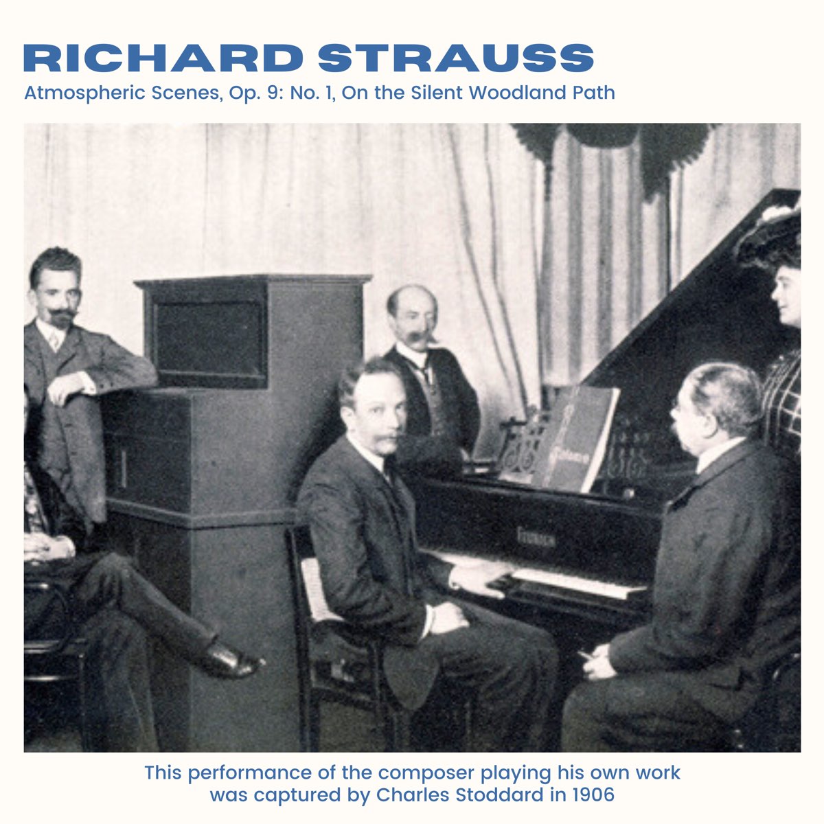 ‎Strauss Atmospheric Scenes, Op. 9 No. 1, On the Silent Woodland Path