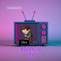 Sha adua ke oh - Single - bobbyaino