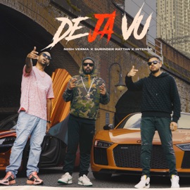 De Ja Vu Niish Verma, Surinder Rattan & Intenso