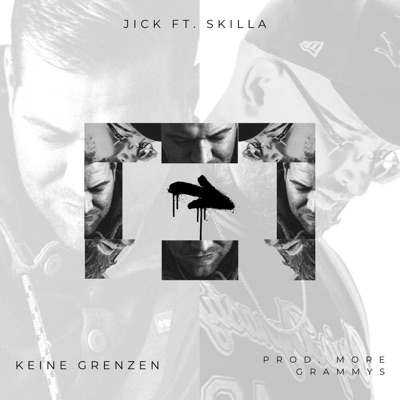 Keine Grenzen (feat. Skilla & More Grammys) - Single