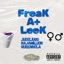 Freak a leek (feat. JuiXeJuGo & QueenNolaaa) - Single