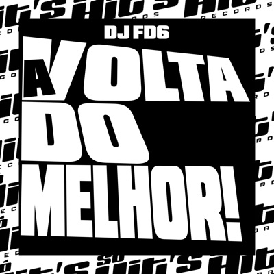A Volta do Melhor ! - Single