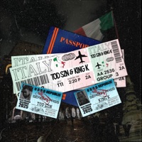 Italy (feat. King K) - Single - T.O.D SZN