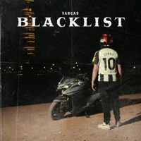 BLACKLIST - Single - Vargas