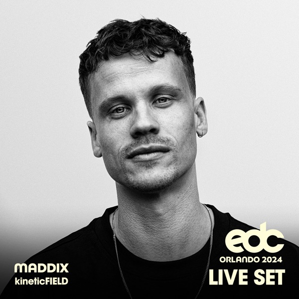 Maddix at EDC Orlando, 2024: Kinetic Field Stage (DJ Mix)