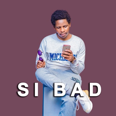 Si bad - Single
